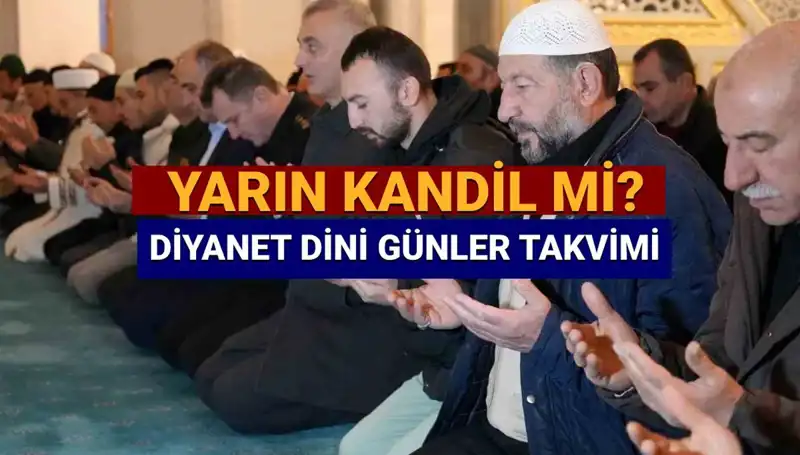 2025 Kandil Takvimi: 26 Mart Çarşamba Ne Kandili, Yarın Ne Olacak?
