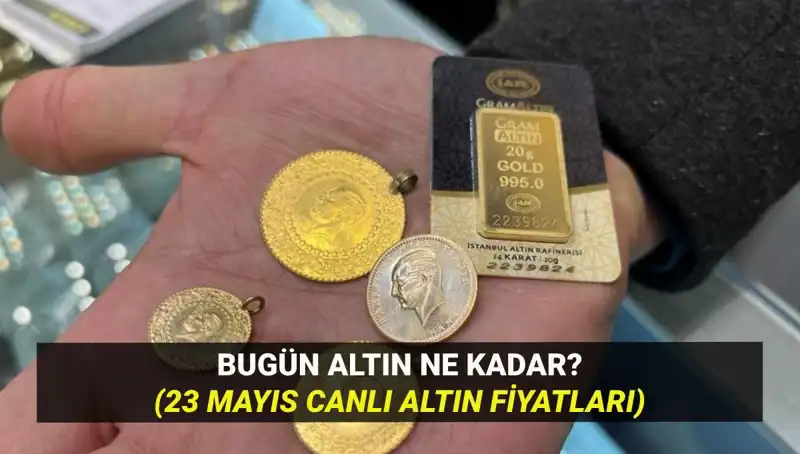 Altın Fiyatlarında Son Durum: 23 Mayıs’ta Beklentiler ve Gelişmeler
