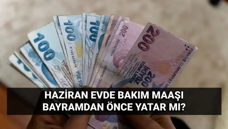 Bayram Geldi, Evde Bakım Maaşları Hesaplarda! Neler Oluyor?