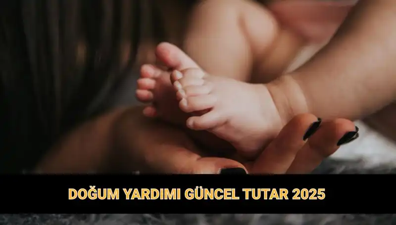 2023 Doğum Yardımı Parası: 1., 2. ve 3. Çocuk İçin Güncel Tutarlar