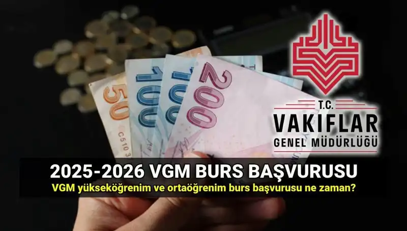2025 VGM Burs Başvuruları Ne Zaman Başlayacak? Tüm Detaylar Burada!