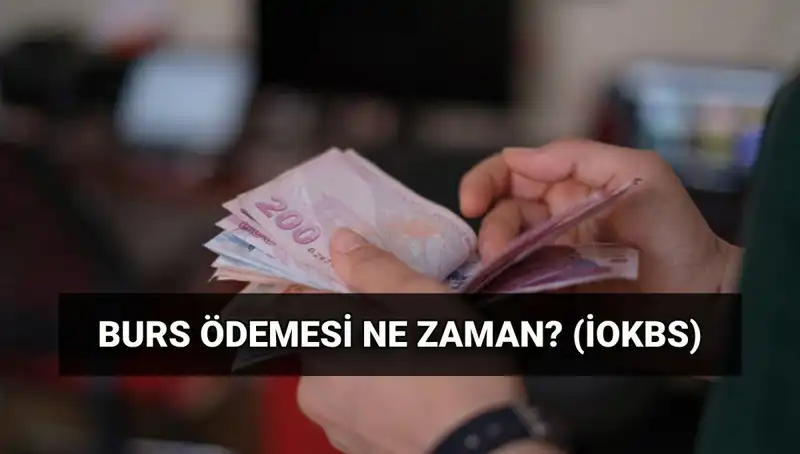 2025 Burs Ödemeleri: MEB İOKBS İlk Burs Ödemesi Ne Zaman Hesaplarda?