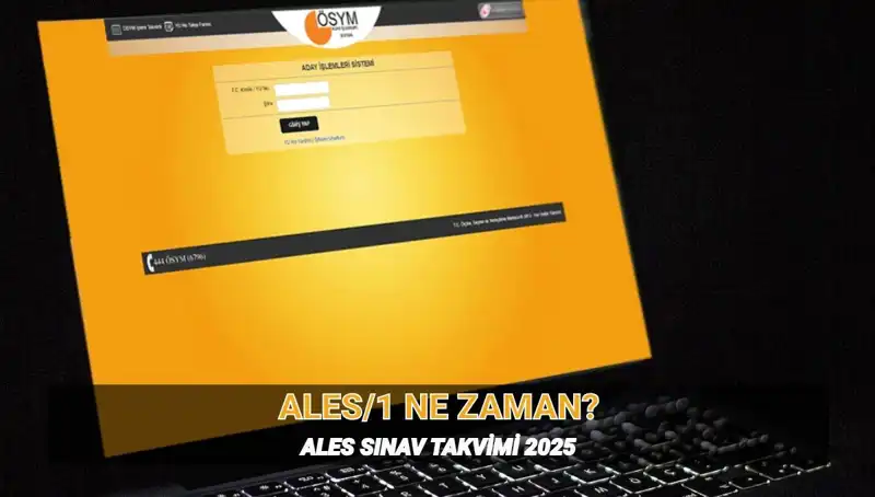ALES 2025-1 Ne Zaman? Saat Kaçta Başlayacak ve Süresi Nedir?