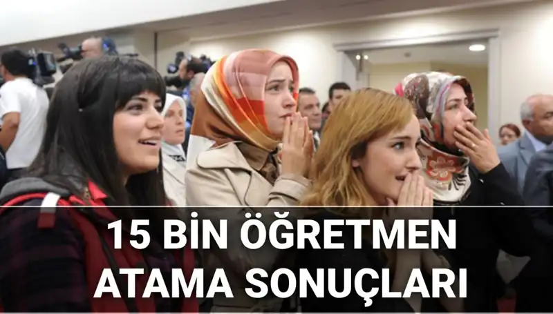 2025 Öğretmen Atama Sonuçları Açıklandı! 15 Bin Kontenjan ile Eğitime Yeni Bir Nefes
