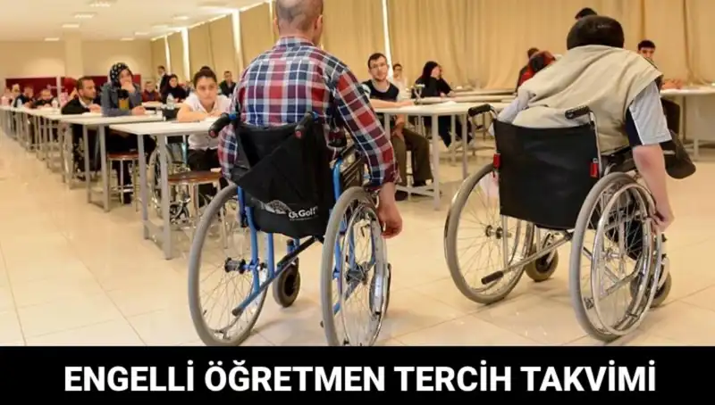 Engelli Öğretmen Tercihleri Başladı mı? İhtiyaçlar ve Süreçler Neler?