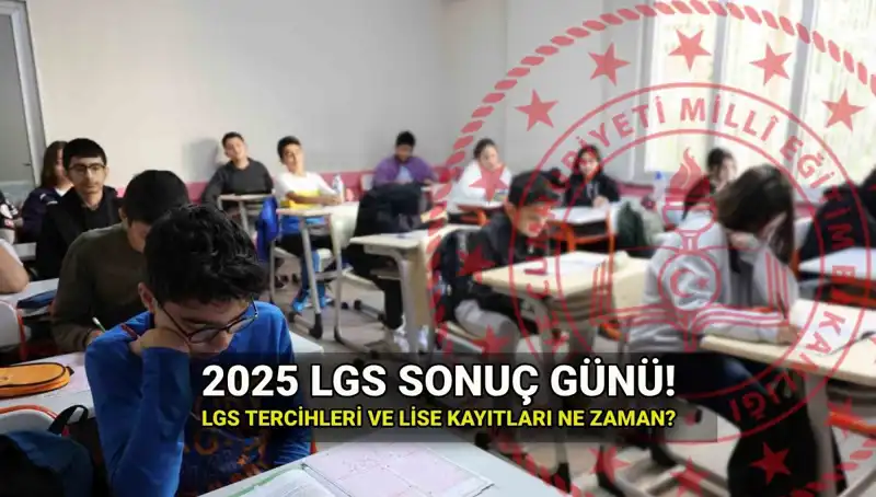 2025 LGS Sonuçları Ne Zaman Açıklanacak? Detaylarla Dolu Rehber!